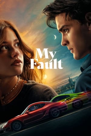 My Fault (2023) {Hindi+Spanish} Dual Audio HDRip