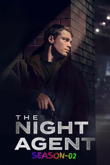 The Night Agent S2 (2025) {Hindi+English} Dual Audio Complete Series HDRip